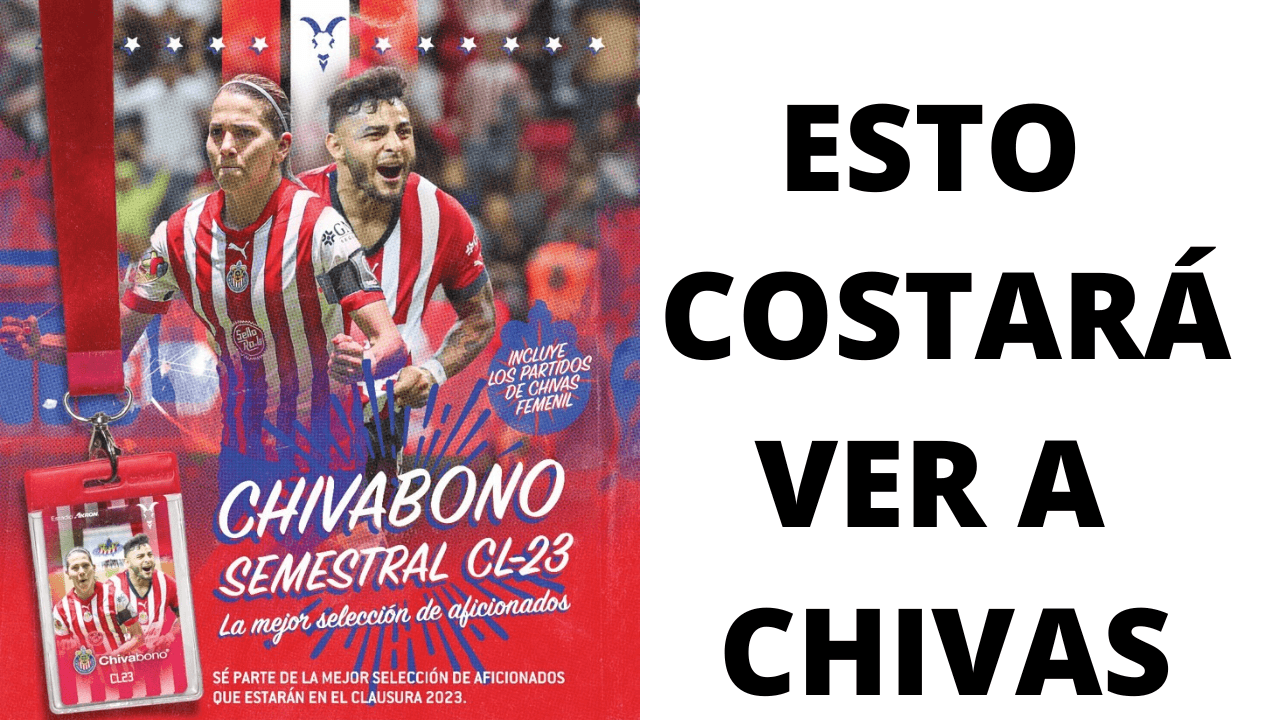 Lee más sobre el artículo Liga MX: Esto costará ver a Chivas en el 2023