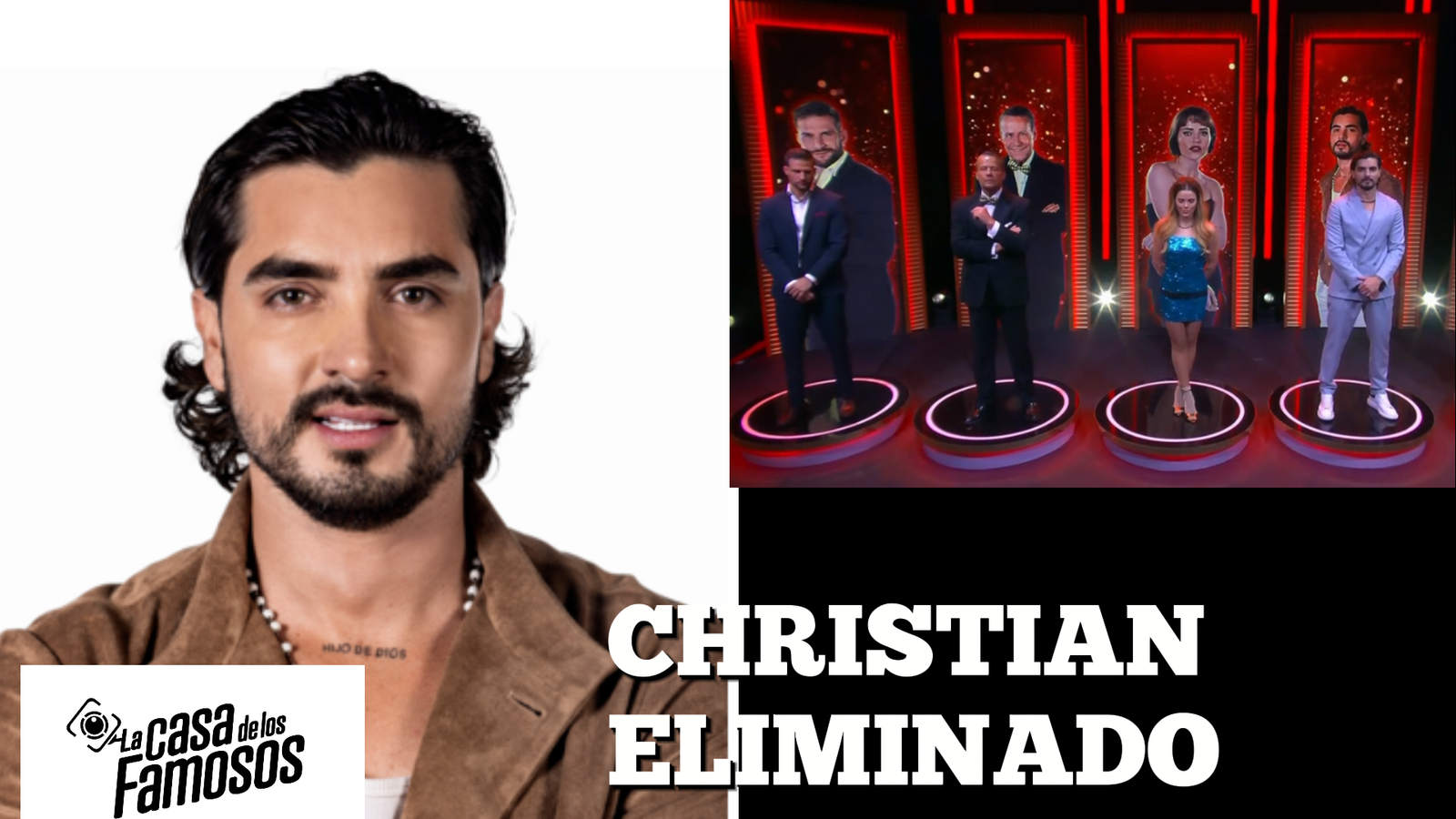 Christian Estrada primer eliminado en La Casa de los Famosos