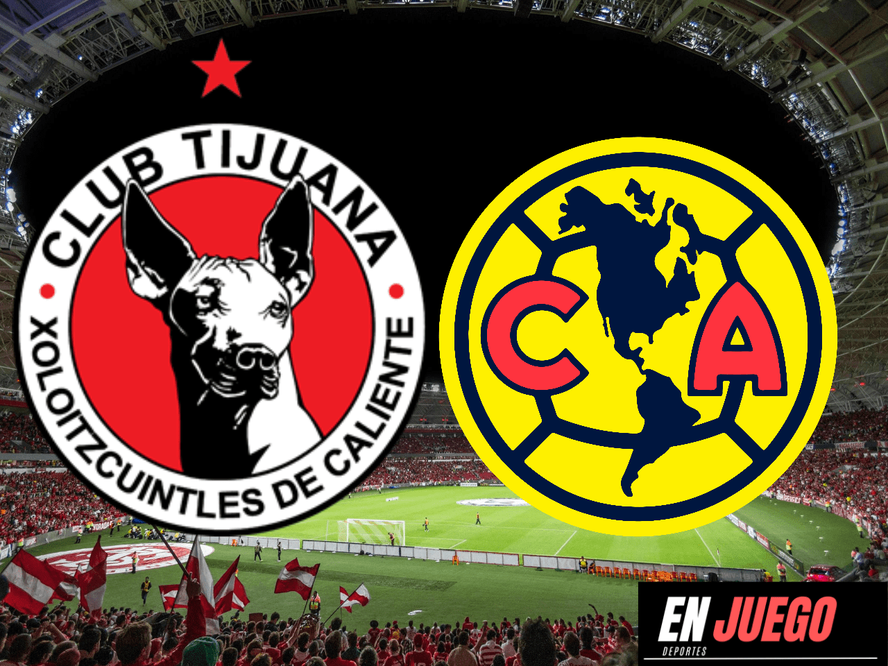 Xolos vs América PlayIn ¡Inicia la Venta de Boletos! En Juego Deportes